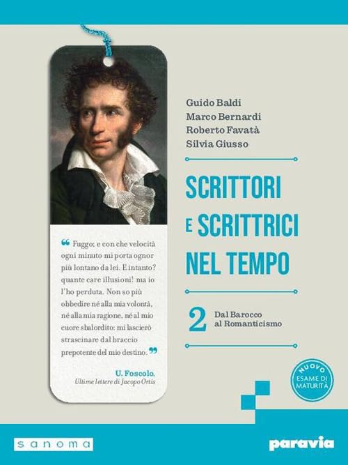 Scrittori e scrittrici nel tempo. Per le Scuole superiori. Con e-book. Con espansione online (Vol. 2)