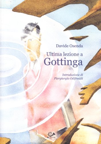 Ultima lezione a Gottinga