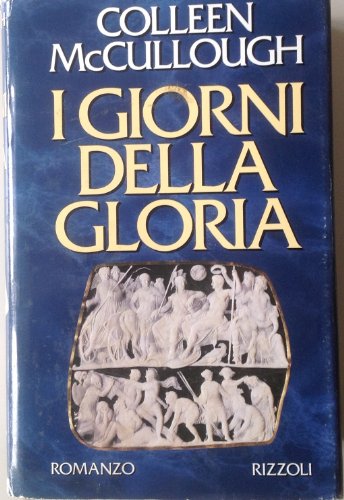 I giorni della gloria