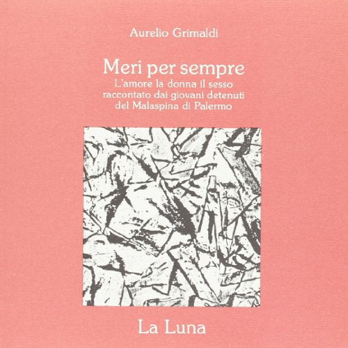 Meri per sempre