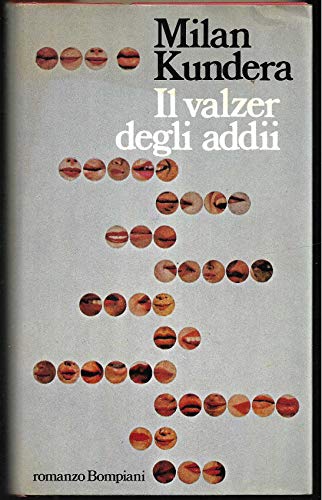 Milan Kundera: Il valzer degli addii ed.Bombiani A16