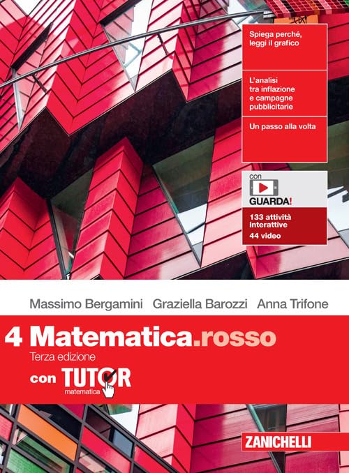 Matematica.rosso. Con Tutor. Per le Scuole superiori. Con e-book. Con espansione online (Vol. 4)