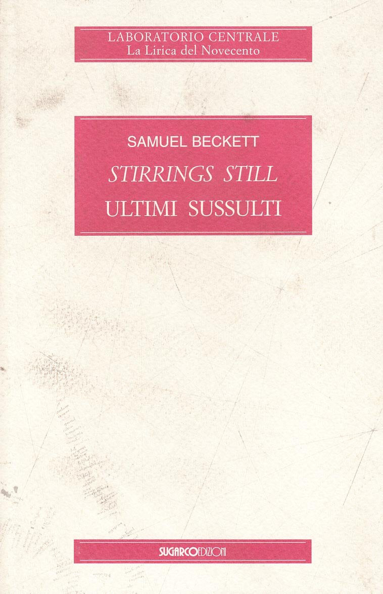 Stirrings still (Ultimi sussulti)