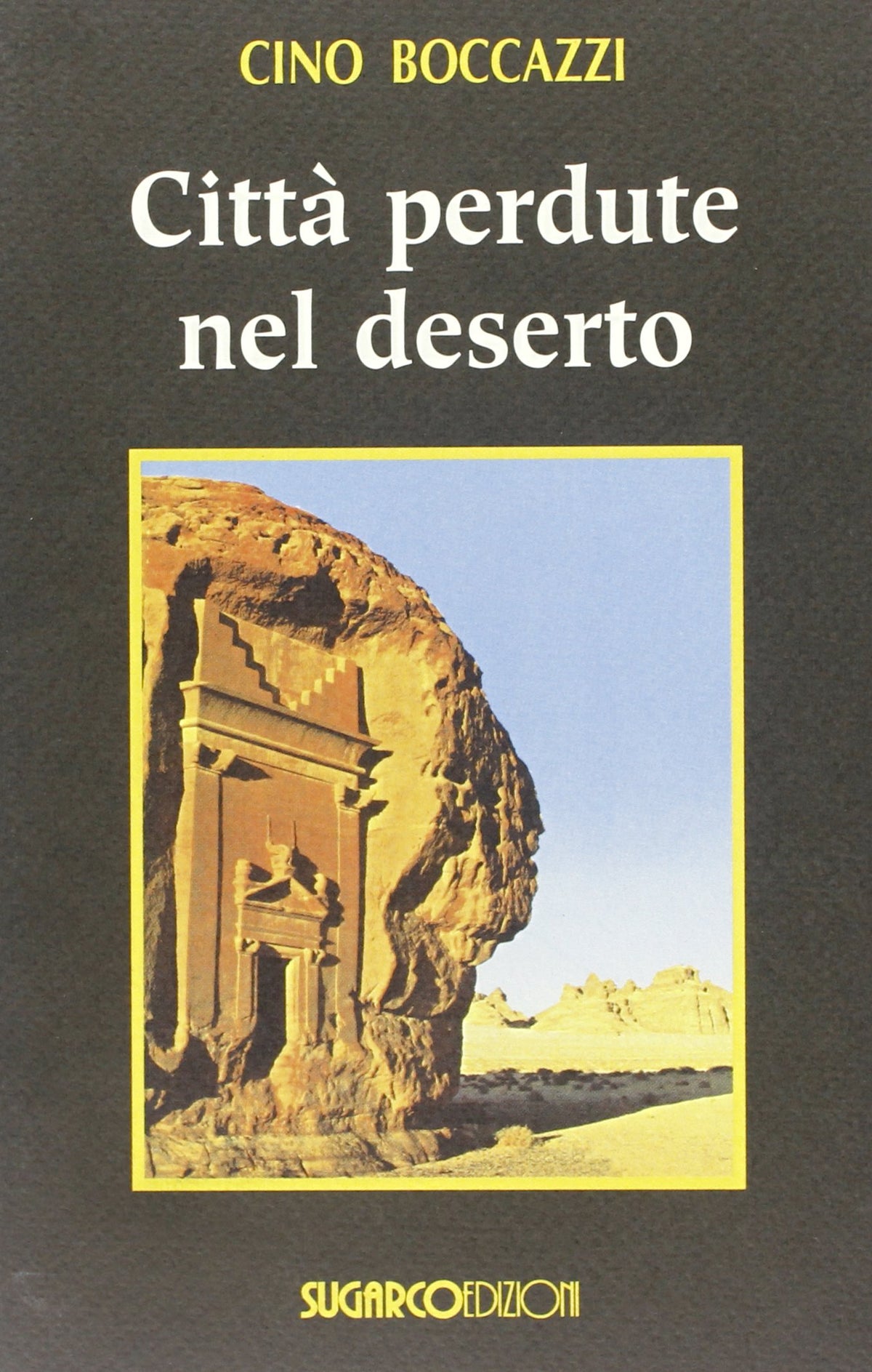 Città perdute nel deserto