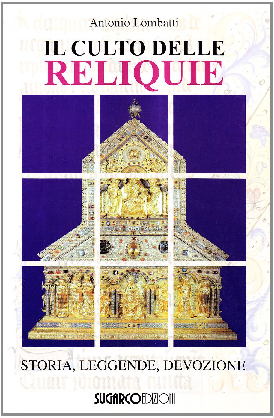 Il culto delle reliquie