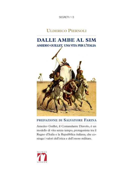 Dalle ambe al sim. Amedeo Guillet. Una vita per l'italia