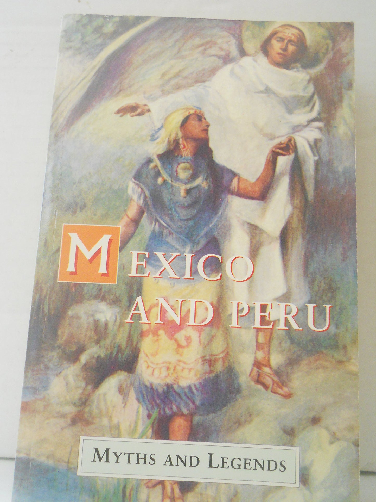 Myths of Mexico and Peru