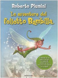 Le avventure del folletto Bambilla. Ediz. illustrata