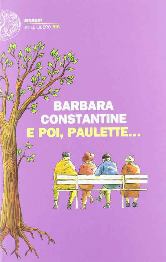 E poi, Paulette..