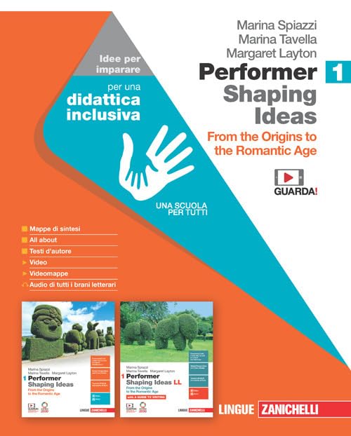 Performer shaping ideas. Idee per imparare. Per le Scuole superiori. From the Origins to the Romantic Age (Vol. 1)