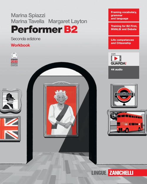 Performer B2. Workbook. Per le Scuole superiori. Con e-book. Con espansione online