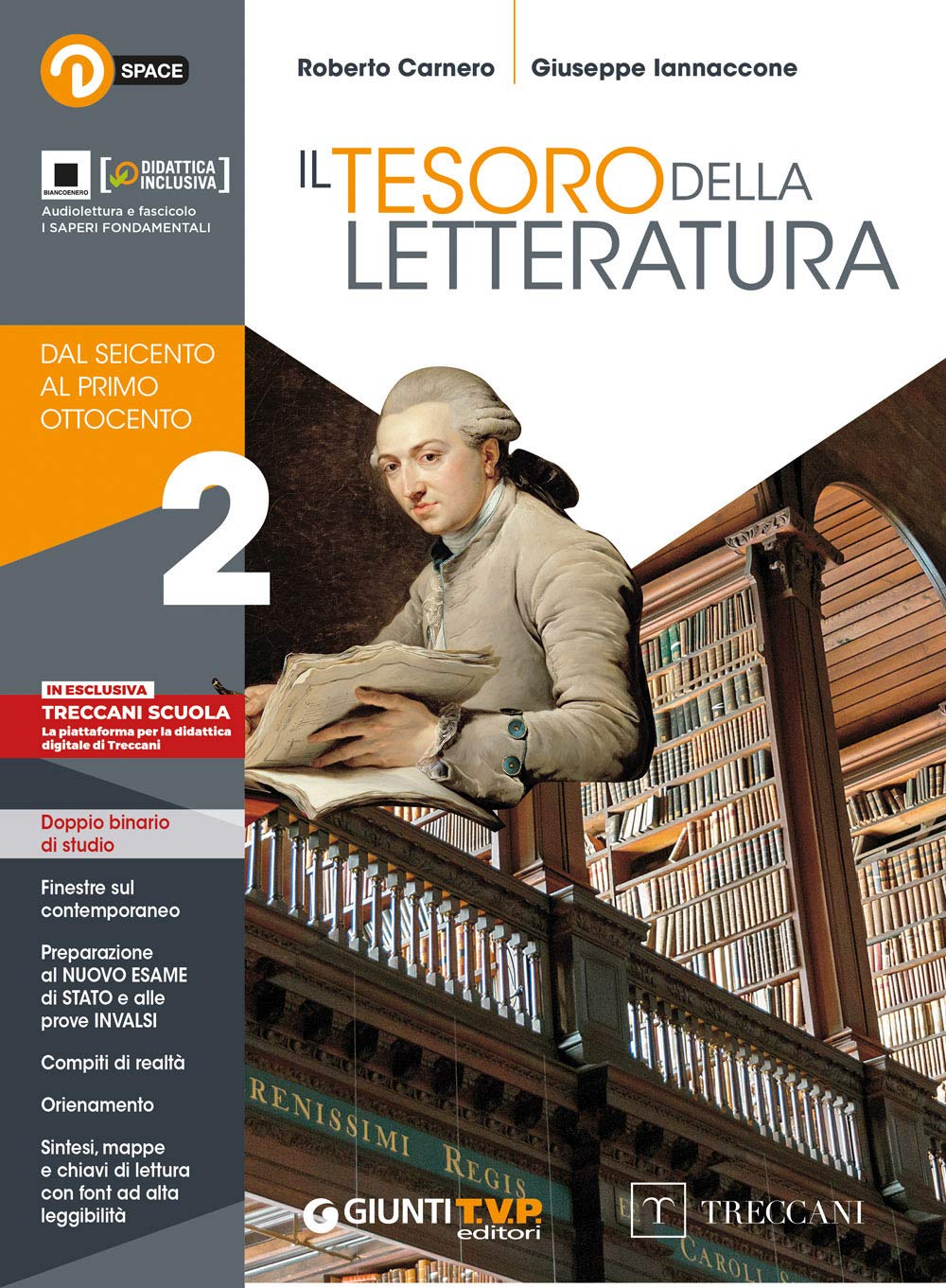 Tesoro della letteratura. Per le Scuole superiori. Con e-book. Con espansione online. Dal Seicento al primo Ottocento (Vol. 2)