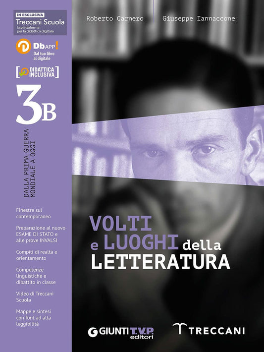 Volti e luoghi della letteratura. Per le Scuole superiori. Con e-book. Con espansione online (Vol. 3B)