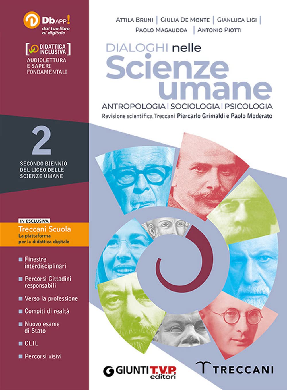 Dialoghi nelle scienze umane. Psicologia, sociologia e antropologia. Con Saperi fondamentali. Per il 2° biennio delle Scuole superiori. Con e-book. Con espansione online (Vol. 2)