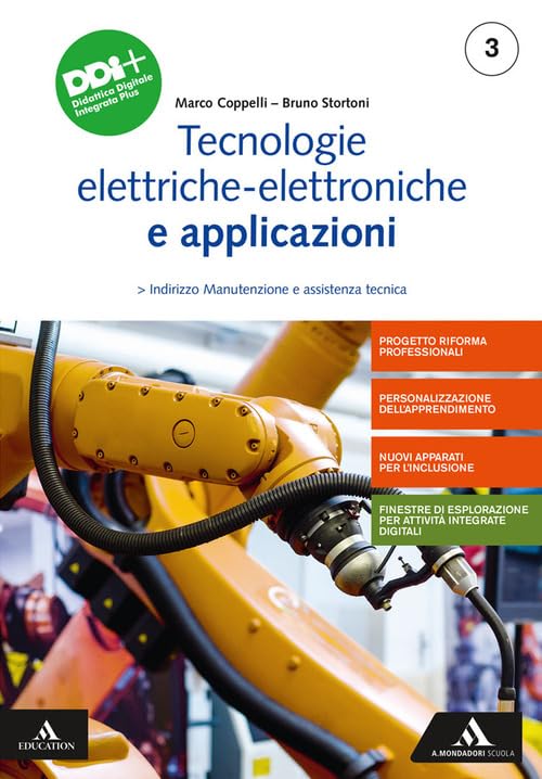 Tecnologie elettriche-elettroniche e applicazioni. Per gli Ist. professionali. Con e-book. Con espansione online (Vol. 3)