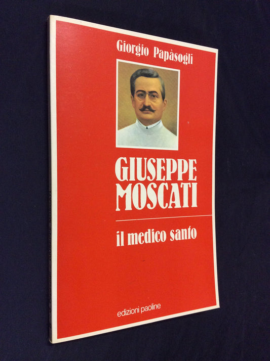 Giuseppe Moscati, il medico santo