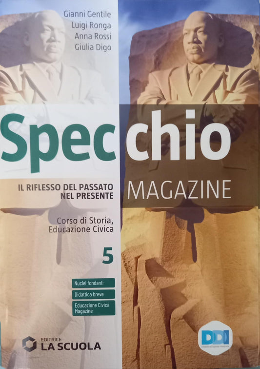 Specchio magazine. Corso di storia, educazione civica. Verso l'esame. Per le Scuole superiori. Con e-book. Con espansione online. Il Novecento e l'inizio del XXI secolo (Vol. 5)