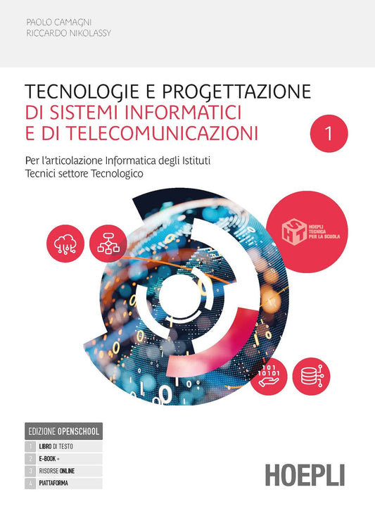 Tecnologie e progettazione di sistemi informatici e di telecomunicazion. Per l'articolazione informatica degli istituti tecnici settore tecnologico. Per gli Ist. tecnici industriali. VOL. 1. Con e..