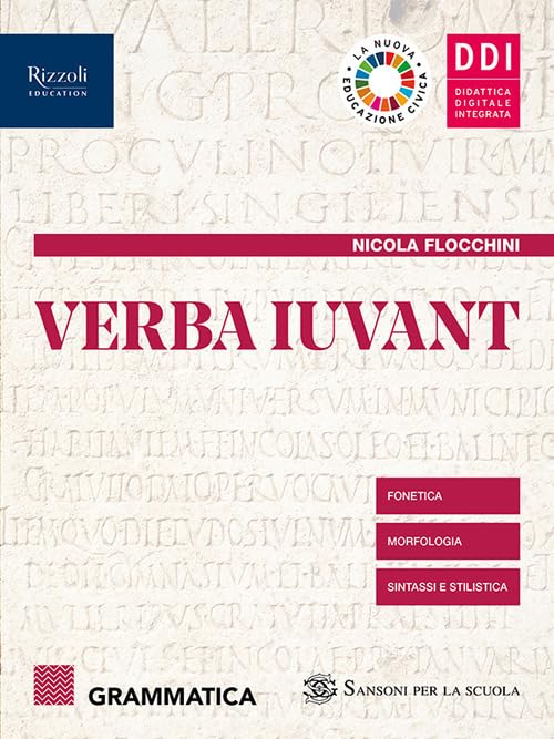 Verba iuvant. Grammatica. Per le Scuole superiori. Con e-book. Con espansione online (Vol. 1)