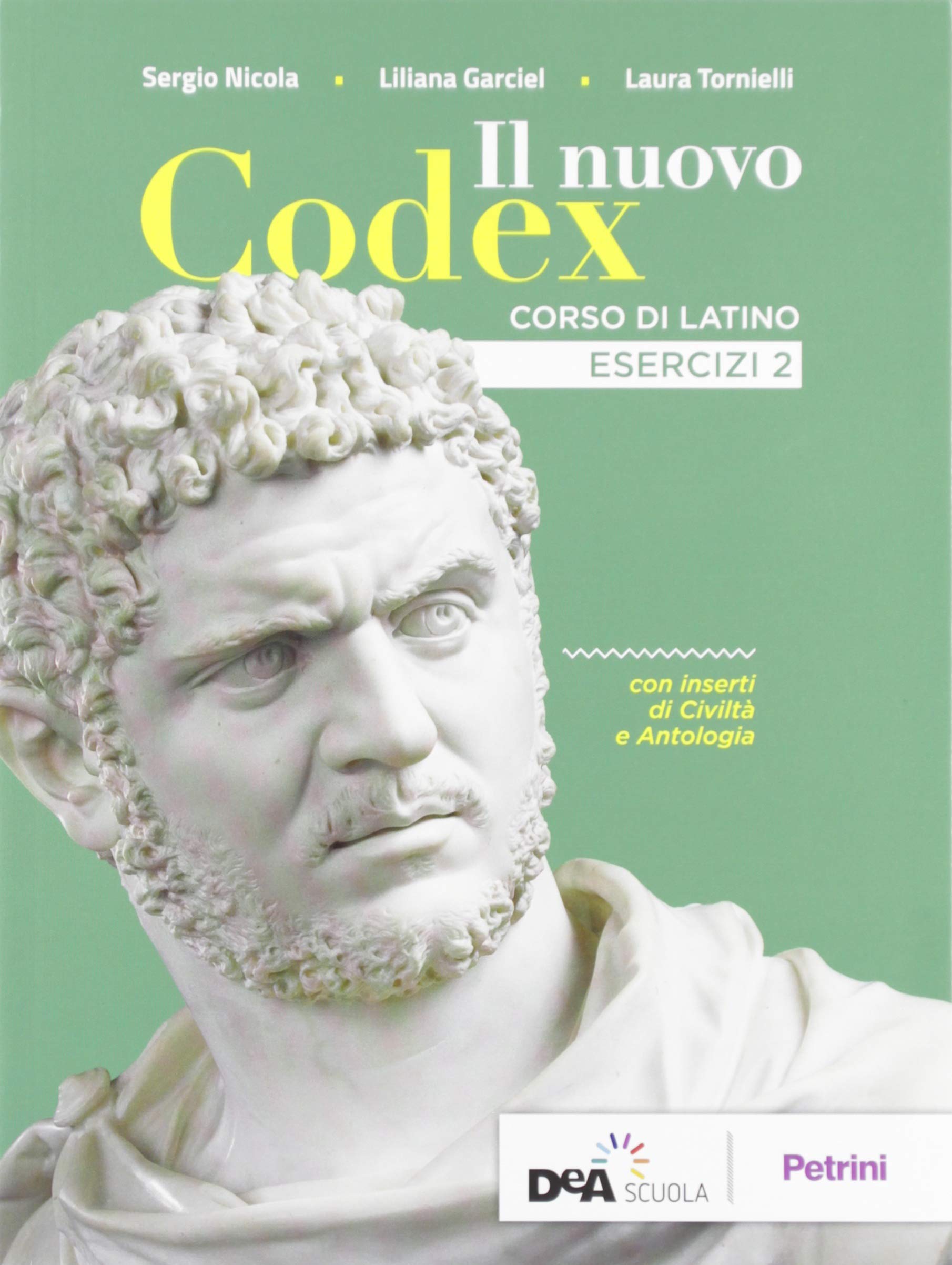 Il nuovo Codex. Esercizi. Per le Scuole superiori. Con e-book. Con espansione online (Vol. 2)