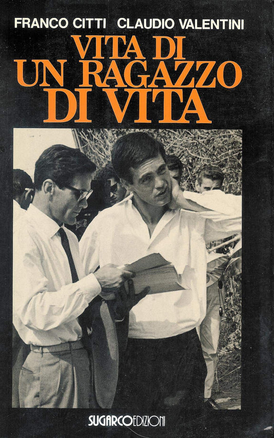 Vita di un ragazzo di vita