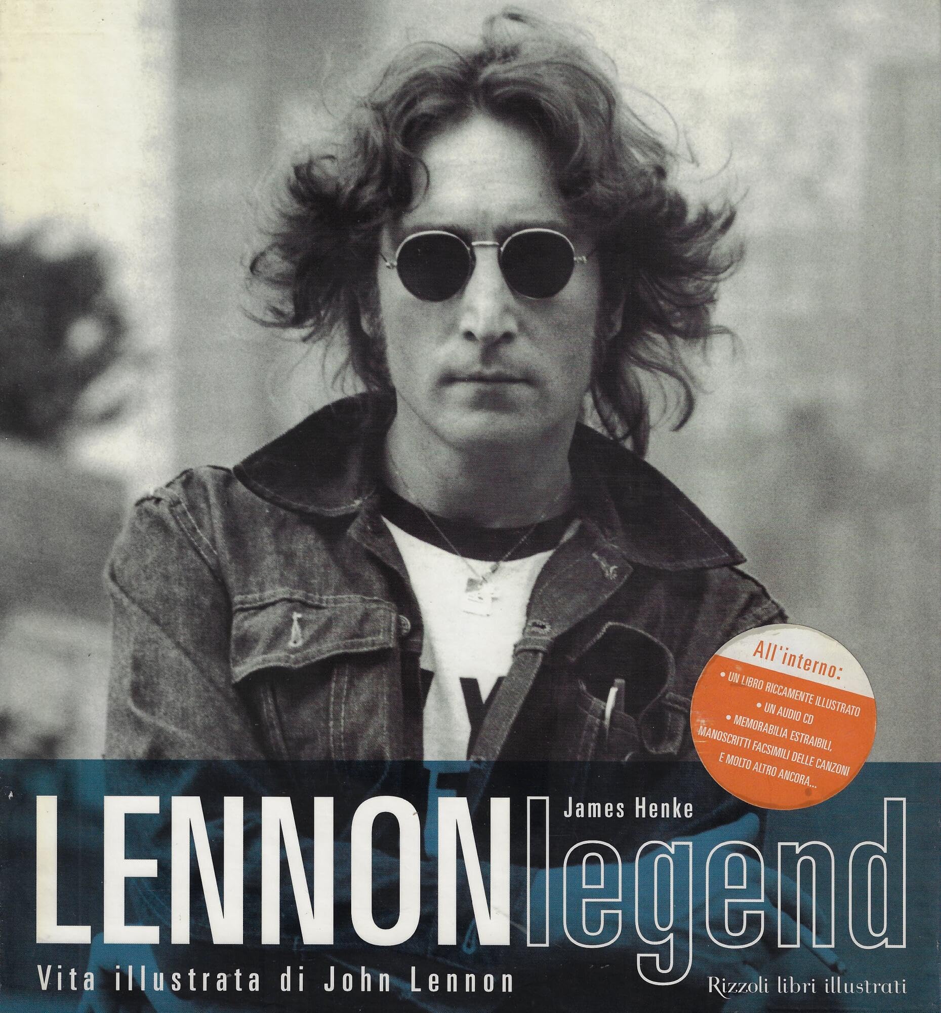 Lennon legend. Vita illustrata di John Lennon. Con CD Audio