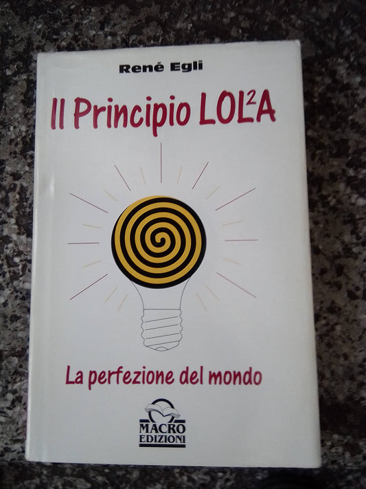 Il principio LOL/2A