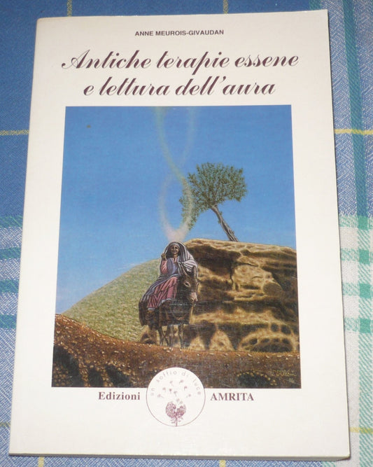 Antiche terapie essene e lettura dell'aura