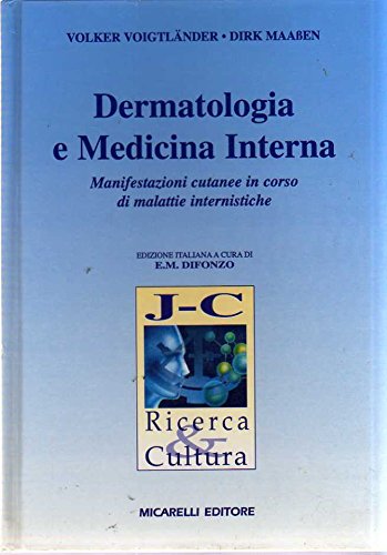 Dermatologia e Medicina Interna Voigtlander Micarelli ed. 1997