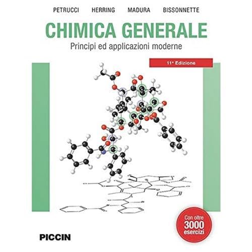 Chimica generale. Principi ed applicazioni moderne