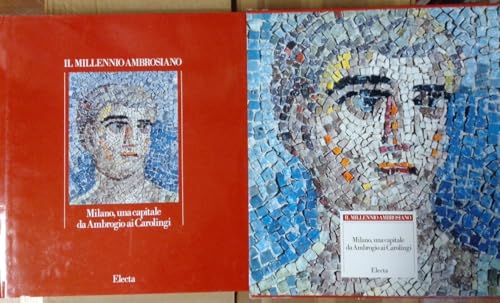 Milano, Una Capitale Da Ambrogio Ai Carolingi