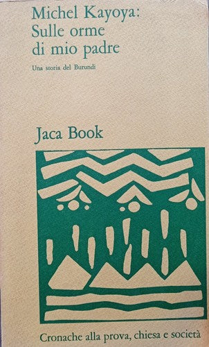 Sulle orme di mio padre