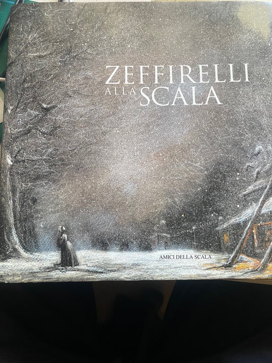 Zeffirelli alla Scala. Ediz. italiana e inglese