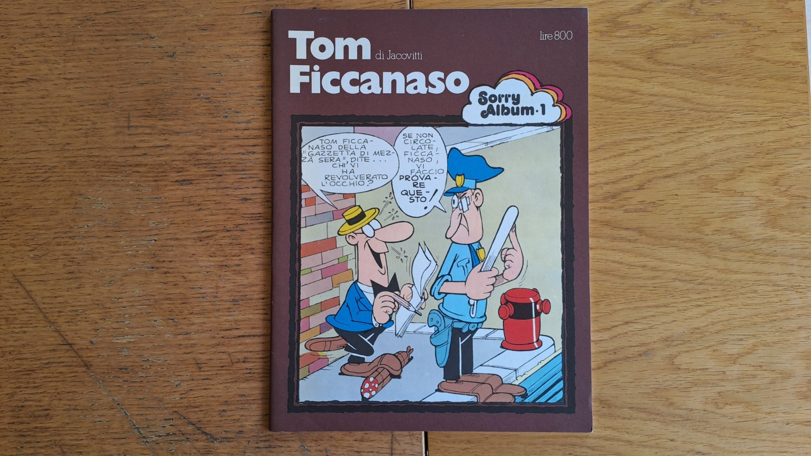 Tom ficcanaso.