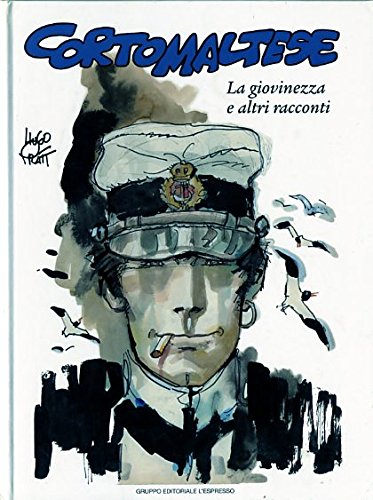 CORTO MALTESE N.2 - GIOVINEZZA E ALTRI RACCONTI