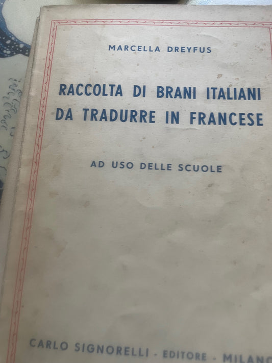 RACCOLTA DI BRANI ITALIANI DA TRADURRE IN FRANCESE
