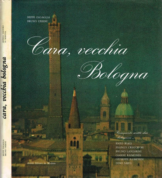 Cara, vecchia Bologna.