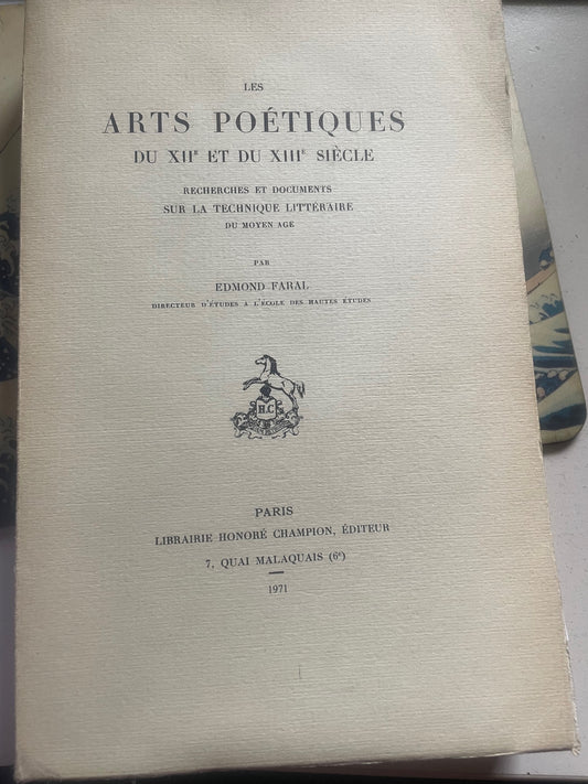 LES ARTS POETIQUES DU XIIE ET DU XIIIE SIECLE.