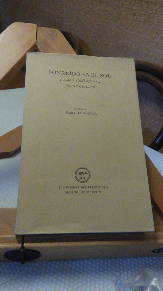 Sonreido va el sol. Poesie e studi offerti a Jorg