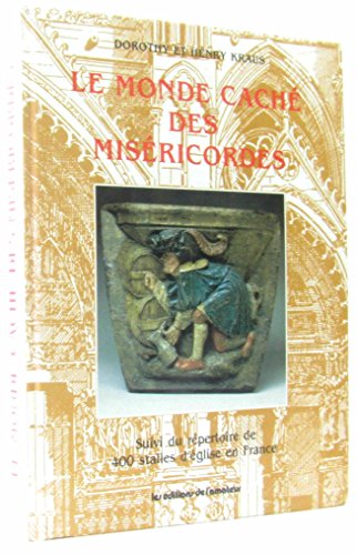 Le monde caché des miséricordes