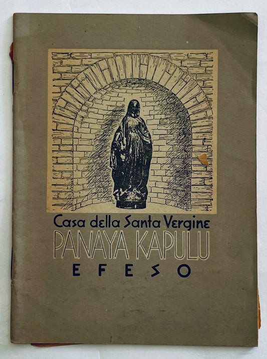 EFESO | 1960 | PANAYA KAPULU | CASA DELLA SANTA VERGINE - -