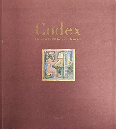Codex. I tesori della Biblioteca Ambrosiana.