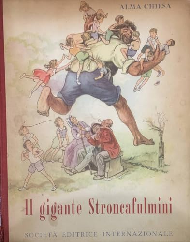 Il gigante Stroncafulmini