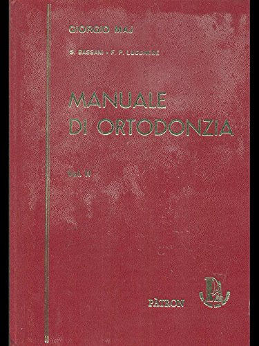 Manuale di ortodonzia vol II