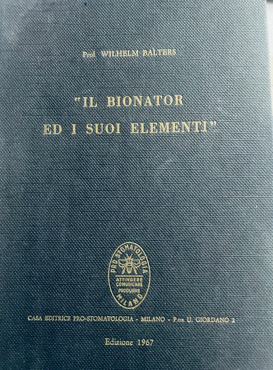 IL BIONATOR ED I SUOI ELEMENTI
