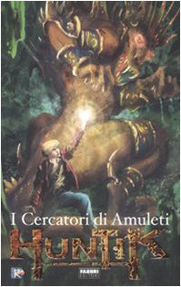 I crecatori di amuleti. Huntik