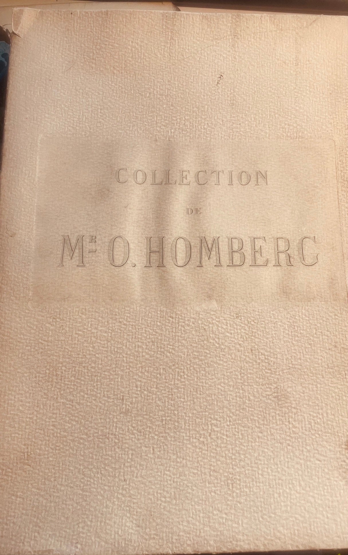 COLLECTION DE M O.HOMBERG CATALOGUE DES OBJETS D'ART ET DECHAUTE CURIOSITE'