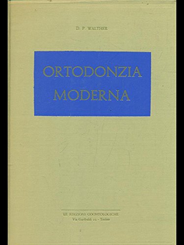 Ortodonzia moderna