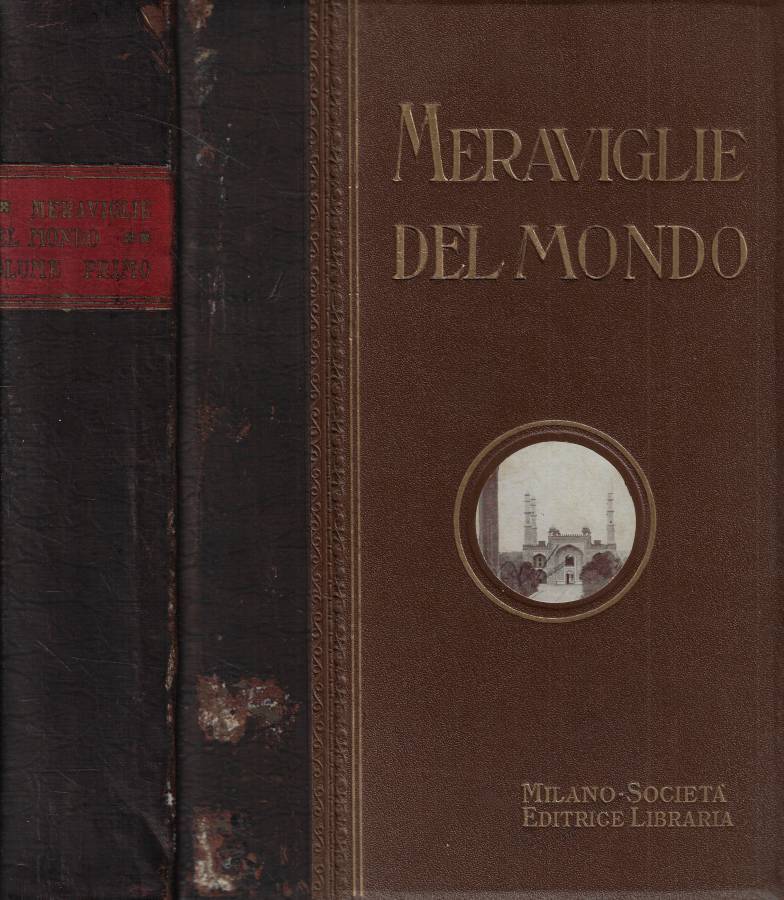  MERAVIGLIE DEL MONDO VOLUME PRIMO