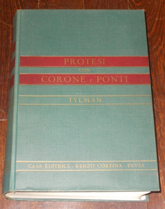 TYLMAN PROTESI CON CORONE